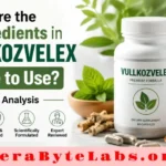 Ingredients in Vullkozvelex Safe to Use